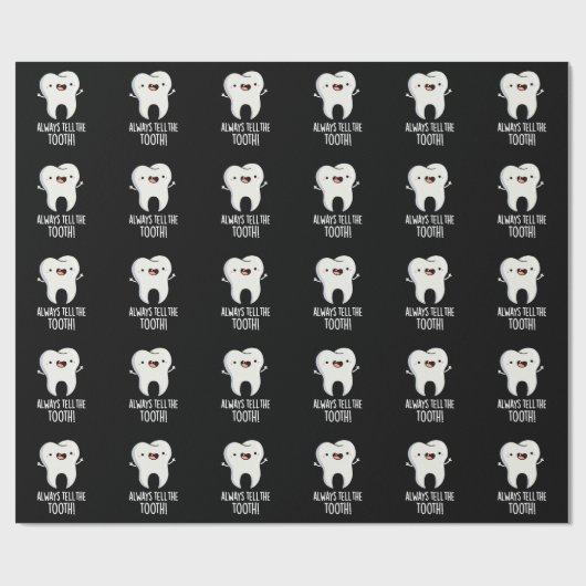 常に歯の歯科のプンおもしろいダークBGを伝える ラッピングペーパー (フラット)