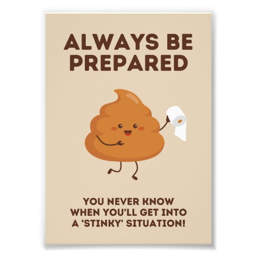 常に準備する – バスルームおもしろいウォールポスター フォトプリント            (正面)