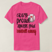 常に熱狂する大きな誇りを持った野球乳母おばあちゃん Tシャツ (デザイン正面)