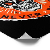 常に疲れて決してスカルを壊さない（背面） ポスター (角)