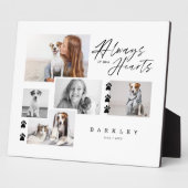 常に私たちのハートでペット写真コラージュ記念 フォトプラーク (側面)