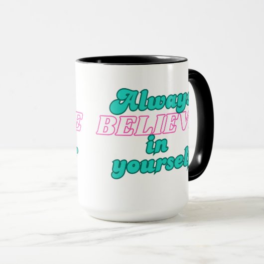 常に自信じ身で マグカップ (正面右)