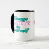 常に自信じ身で マグカップ (正面左)