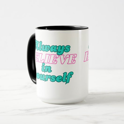 常に自信じ身で マグカップ (正面左)