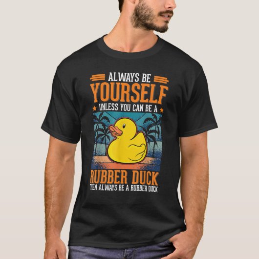 常に自分のラバーダックバスアヒル Tシャツ (正面)