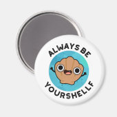 常に自分の殻に正のシェルパンになる マグネット (正面/裏面)