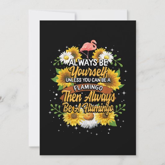 常に自分らしくあれ、ただしフラミンゴになれるなら別 招待状 (正面)
