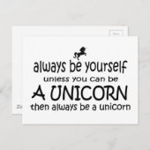 常に自分らしくあれ、ただしユニコーンになれるならユニコーンになれ ポストカード (正面/裏面)