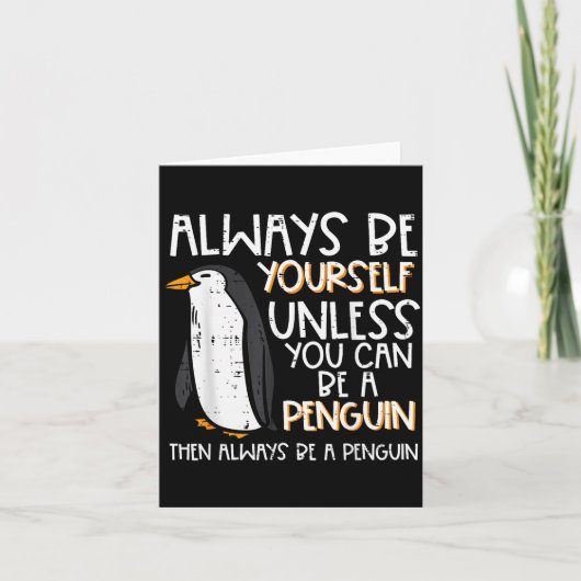 常に自分らしくあれ ペンギンおもしろい 女性 子供 カード (正面)