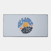 常に自分らしく - モチベーションを高める名言 デスクマット (正面)