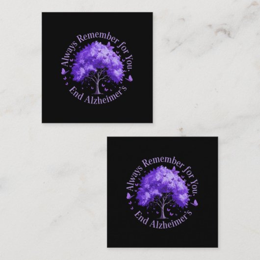 常に覚えておけ:あなたのために、アルツハイマー病を終了 スクエア名刺 (正面/裏面)
