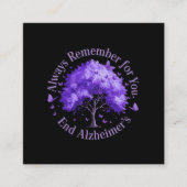 常に覚えておけ:あなたのために、アルツハイマー病を終了 スクエア名刺 (正面)