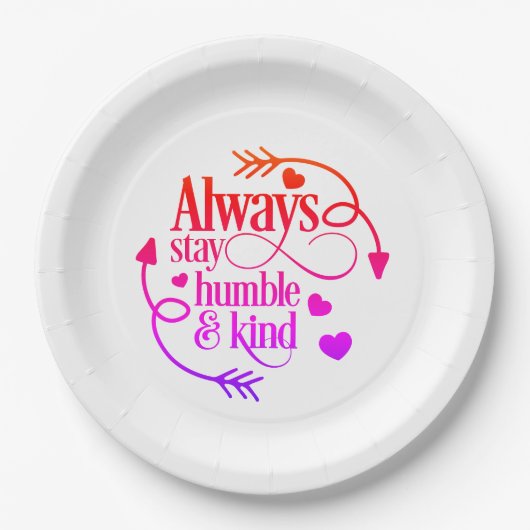 常に謙虚で親切な態度を保つ ペーパープレート (正面)