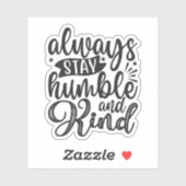 常に謙虚で親切に シール (シート)