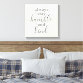 常に謙虚で親切を守る キャンバスプリント (インサイチュ (寝室))
