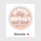 「常に謙虚に….....」 カスタムカットビニールシール シール (シート)