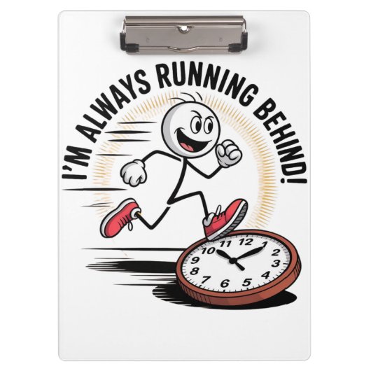 常に走の背後 – ラテコマーおもしろいデザイン クリップボード (正面)