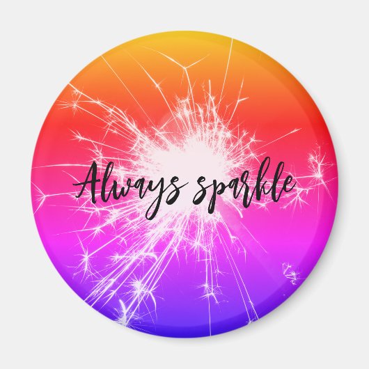 常に輝くスパークラーのポジティブさとモチベーション マグネット (正面)