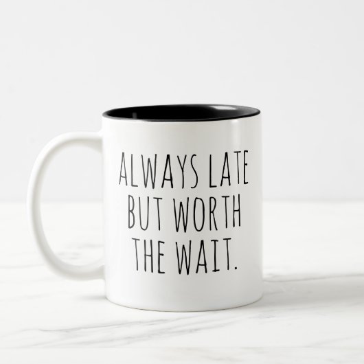 常に遅いが待ち時間のおもしろい引用文 ツートーンマグカップ (左)