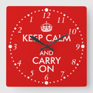 常に遅いKeep Calm and Carry Onは後方に時間を記録します スクエア壁時計