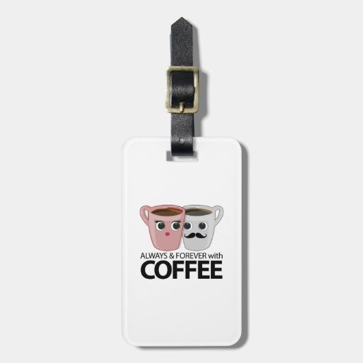 常に&永遠にコーヒー ラゲッジタグ (正面縦)