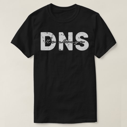 常にDNS情報テクノロジー Tシャツ (デザイン正面)
