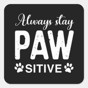 常にPAWサイティブを維持 スクエアシール