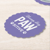 常にPAWサイティブを維持 ペーパーコースター (アングル)