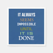 常やる気を起こさせるに不可能に思える引用文 スタンダードカクテルナプキン (正面)