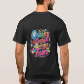 「常予測できなにおもしろい精神を受け入れよくはしゃぐよ」 Tシャツ (裏面)