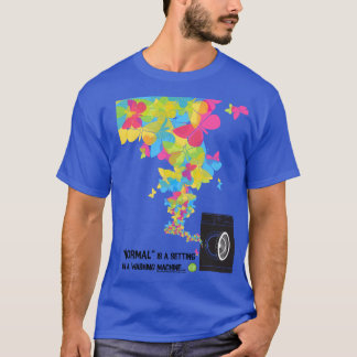 "常態です洗濯機の設定"は Tシャツ