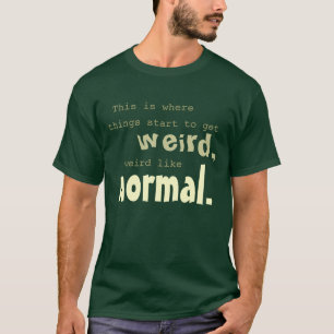 常態- 1890年代のように風変わり Tシャツ