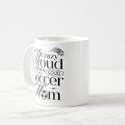 常熱狂するに大きな誇りを持ったサッカーのママおもしろい引用文 コーヒーマグカップ (正面左)