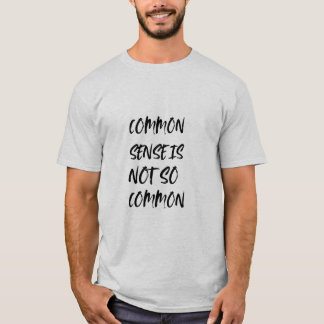 常識はそんなにしょっちゅう無い Tシャツ