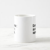 常識 : なんて希少なんだ、それは超能力のようだ。 コーヒーマグカップ (中央)