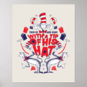 帽子の中の猫| 彼は帽子の先端を持って行ってしまった ポスター (正面)