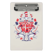 帽子の中の猫| 彼は帽子の先端を持って行ってしまった ミニクリップボード (正面)