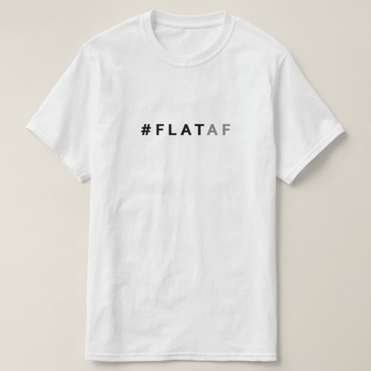 平らな地球のワイシャツ|の#flataf tシャツ (デザイン正面)