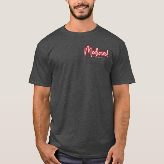 平凡な人生を楽しもうTシャツ Tシャツ (正面)