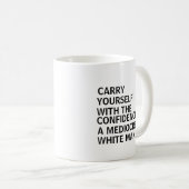 平凡な白人の自信を持って歩こう コーヒーマグカップ (正面右)