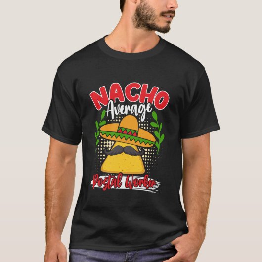 平凡な郵便配達員じゃない!面白い郵便局員Tシャツ Tシャツ (正面)