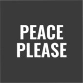 平和お願い白黒文字アンチ戦争抗議 シール (正面)