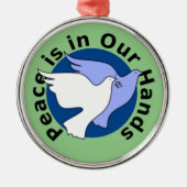 平和が我々の手に入る メタルオーナメント (正面)