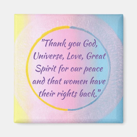 平和と女性の権利に祈りの言葉ありがとう マグネット (正面)