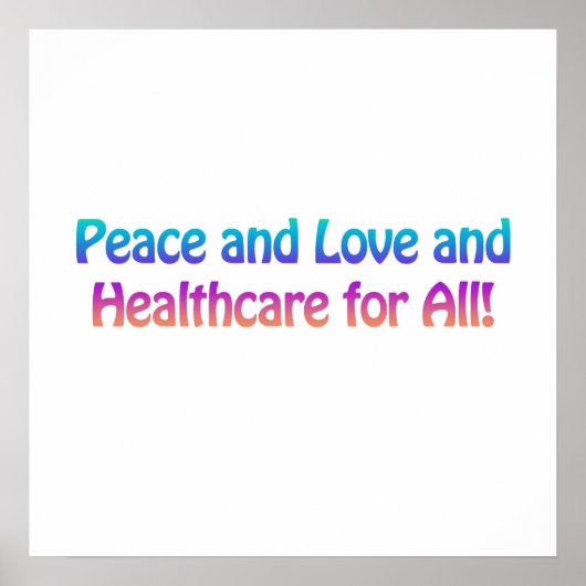 平和と愛と医療 ポスター (正面)