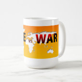 平和と戦争のマグカップ コーヒーマグカップ (正面右)