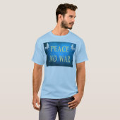 平和な戦争Tシャツ Tシャツ (正面フル)
