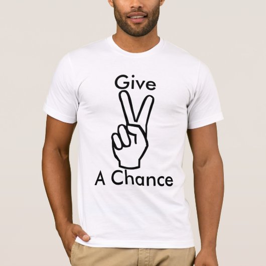 平和にチャンスを与えて下さい Tシャツ (正面)