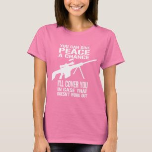 …平和にチャンスを与えることができます Tシャツ