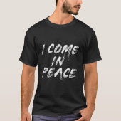 平和に来た - 私たちは平和なカップルのおそろい Tシャツ (正面)
